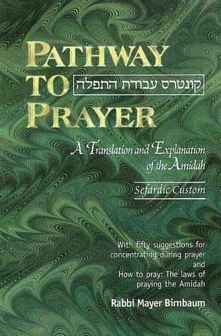 Pathway to Prayer, Weekday Amidah, Sephardic Custom