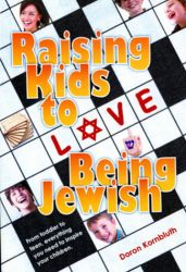 Raising Kids to Love Being Jewish (Hardcover)