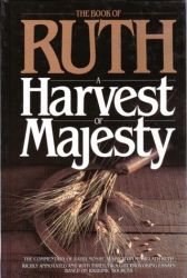 A Harvest of Majesty
