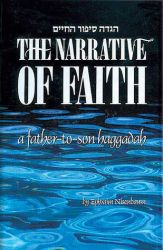Narrative of Faith, A Father and Son Haggadah