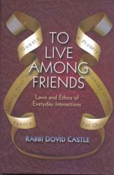 To Live Among Friends, Vol. 2