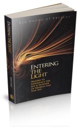 Entering the Light: Prayers to Experience the Joy & Wonder of Shabbat and Yom Tov