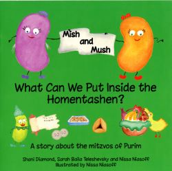 Mish & Mush: What Can We Put Inside the Homentashen?