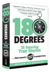 180 Degrees -  Twenty Five Amazing True Stories