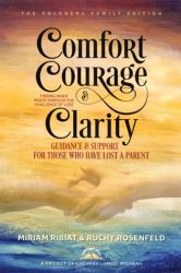 Comfort, Courage, and Clarity