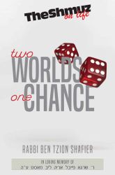 Two Worlds, One Chance