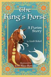The King's Horse: A Purim Story