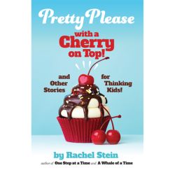 Pretty Please With a Cherry on Top and Other Stories 