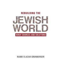 Rebuilding the Jewish World