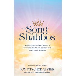 The Song of Shabbos