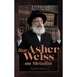 Rav Asher Weiss on Moadim - Pesach to Shavuos