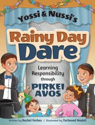 Yossi and Nussi's Rainy Day Dare