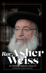 Rav Asher Weiss On Medical Issues, Vol 2