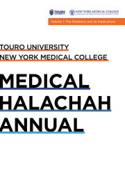 Touro University: Medical Halachah Annual Volume 1