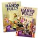 Are Your Hands Full?