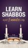 Learn Shabbos in Just 3 Minutes A Day